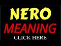 What does the name NERO mean | NERO meaning in english | Meaning of name NERO