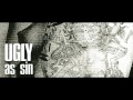 Ugly As Sin - Heaven 