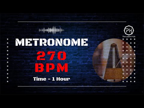 270 BPM Metronome | 1 Hour