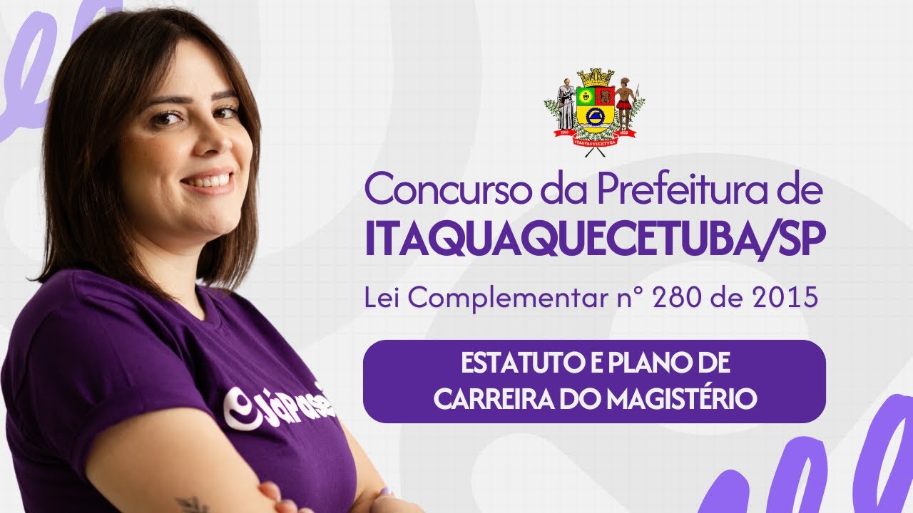 Itaquaquecetuba/SP Competition: Law 280/2015 Uncomplicated - Statute and Career Plan for Teaching