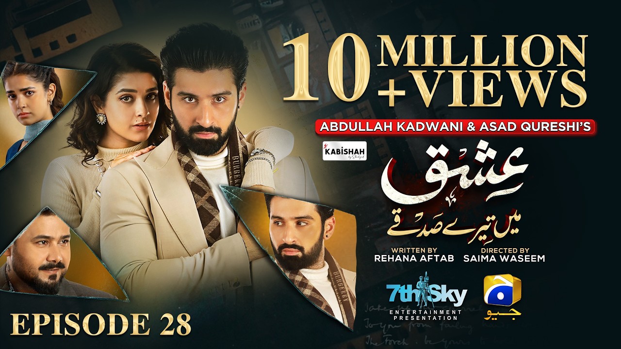 Ishq Mein Tere Sadqay Ep 28 [Eng Sub] Digitally Presented by Kabishah Mela Care Cream - 9th Mar 2026