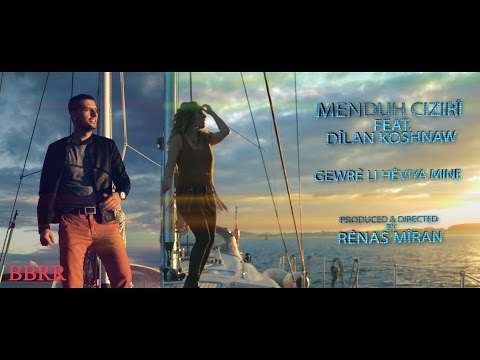 Menduh Ciziri -  Gewrê /feat. Dilan Koshnaw, Renas Miran