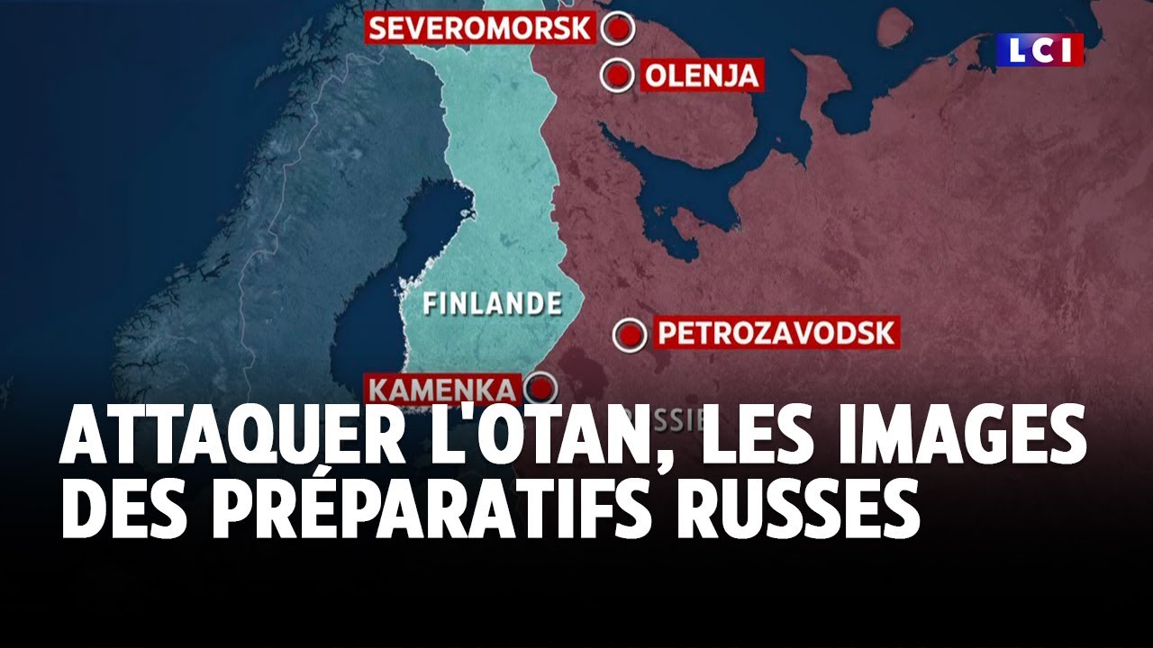 Attaquer l'Otan, les images des préparatifs russes ｜LCI