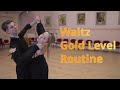 Waltz Gold Level Choreography | Wing, Cross Hesitation, Outside Spin