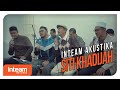 Inteam - Siti Khadijah (Inteam Akustika)