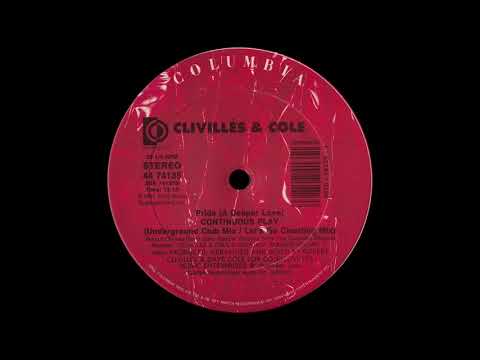 Clivilles & Cole - Pride (A Deeper Love)  (Underground Club Mix:Let's Go Chanting Mix) [1991]