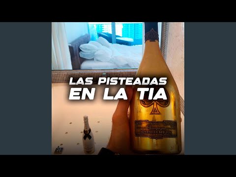 Las Pisteaadas en la tia