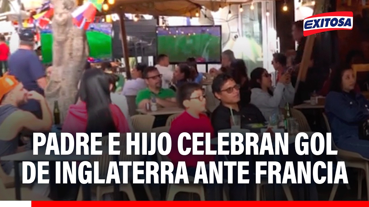 🔴🔵 Padre e hijo celebran gol de Inglaterra ante Francia