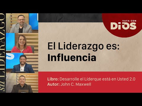VayaConDios Ep.437 - El Liderazgo es: Influencia