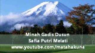 Download lagu Minah Gadis Dusun - Safia Putri Melati mp3