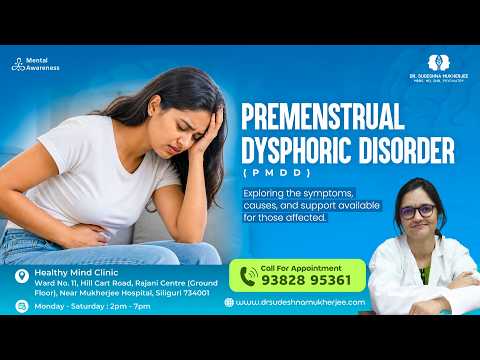 What is PMDD? Understanding Premenstrual Dysphoric Disorder and its Symptoms