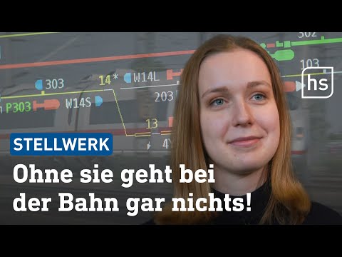 Zugverkehrssteuerin & Trainfluencerin: Marie sorgt für die Sicherheit bei der Bahn | hessenschau