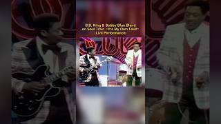 B.B. King &amp; Bobby Blue Bland on Soul Train  "It's My Own Fault" (Live Performance)