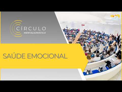 Círculo Mentalsomático 725 - Saúde Emocional