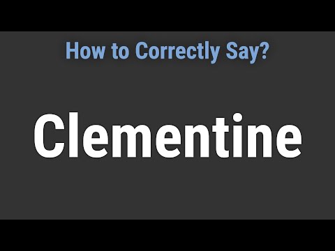 How to Pronounce Name Clementine (Correctly!)