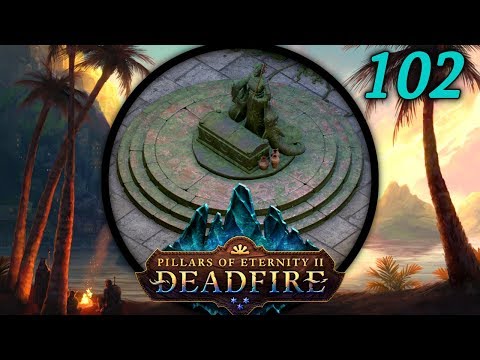 Guild Secrets - Let's Play Pillars of Eternity II: Deadfire (PotD) #102