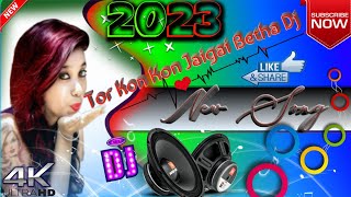 Download lagu Tor Kon Kon Jaigai Betha Dj |  Trance Dj | Kajol Monir | MSRTL mp3