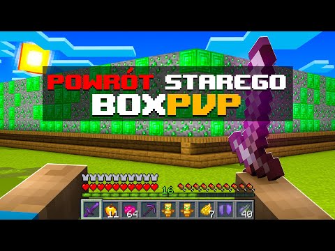 POWRÓT STAREGO BOXPVP