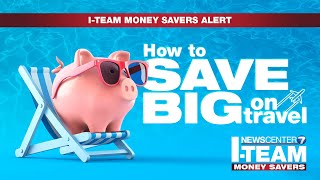 I-TEAM: How to Save Big on Travel | WHIO-TV