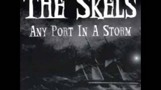 The Skels - You'll Never Drink Alone