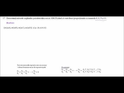 *Probleme de geometrie plana- Pb. 17 - Patrulater - Masurile unghiurilor direct proportionale cu ...