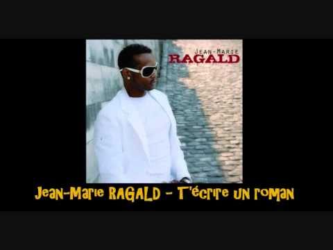 Jean Marie RAGALD   T'écrire un roman