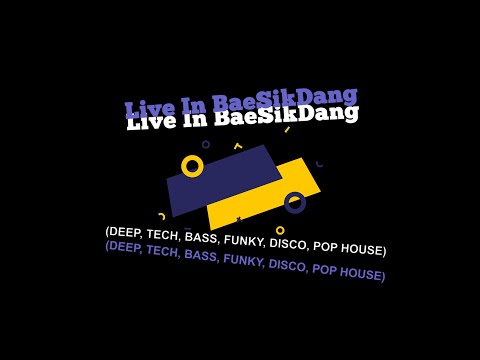 Deep, Tech, Bass, Funky, Disco, POP House  VDJ LIVE SET (Live In BaeSikDang)