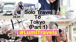 Travel Solo in Tokyo (Part 1) ││#LumiTravels
