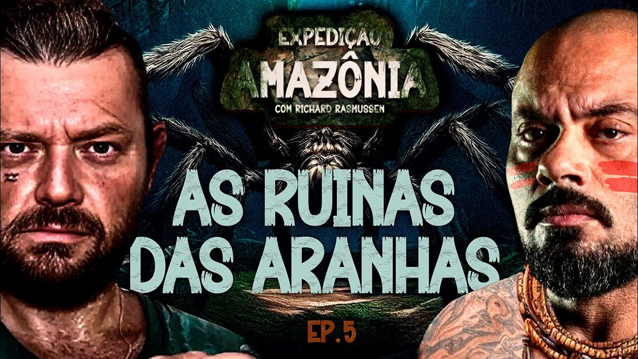 RASMUSSEN LEVOU O BALESTRIN NAS RUÍNAS DAS ARANHAS - EXPEDIÇÃO AMAZÔNIA #EP 05