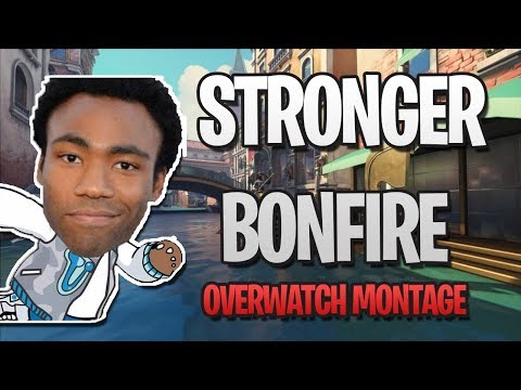 " Stronger Bonfire " [] Overwatch Kill Montage  [] Season 11