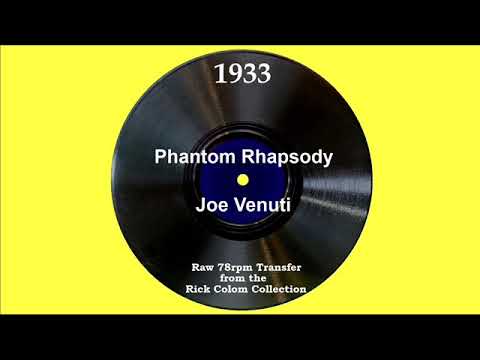 1933 Joe Venuti - Phantom Rhapsody