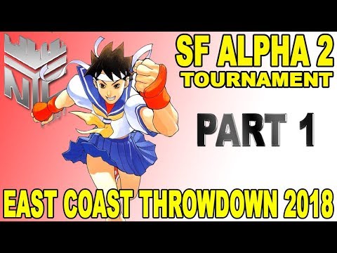 [Street Fighter Alpha 2] 2 OLD 2 FURIOUS x ECT 2018 -  PART 1 (4k/60fps)