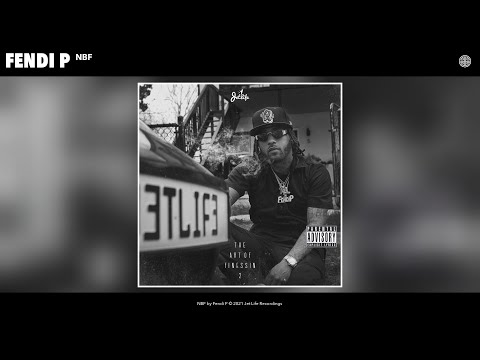 Fendi P - NBF (Audio)