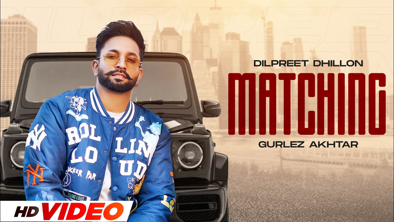 Matching Lyrics | Let’s Go | Dilpreet Dhillon, Gurlej Akhtar