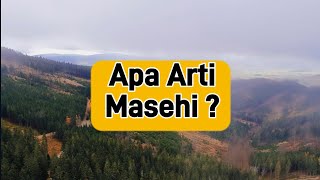 Download lagu Apa Arti Masehi ? mp3 Download lagu Apa Arti Masehi ? mp3