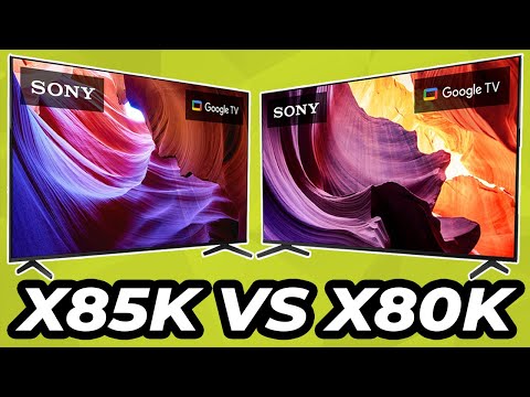 Sony X85k Vs X80k