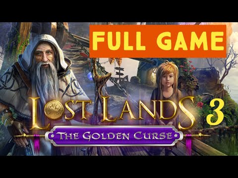 Lost Lands 3 The Golden Curse FULL Game Walkthrough (Five-Bn Games)