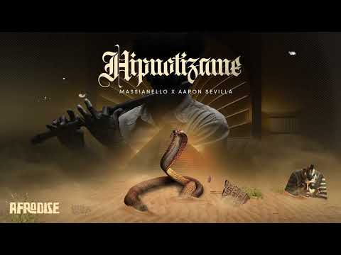 Hipnotizame 🐍- Massianello & Aron Sevilla