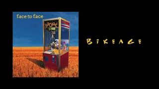 face to face - Bikeage (remastered)