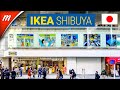 IKEA SHIBUYA Grand Opening TOKYO WALKING TOURS
