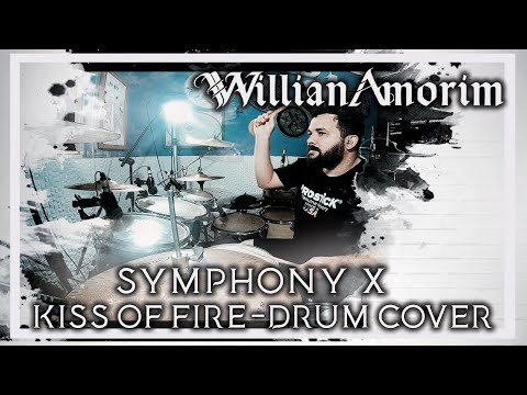 Willian Amorim - Kiss of Fire (SYMPHONY X) Drum Cover