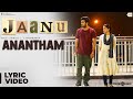 Jaanu | Anantham Song Lyric Video | Sharwanand, Samantha | Govind Vasantha | Prem Kumar C