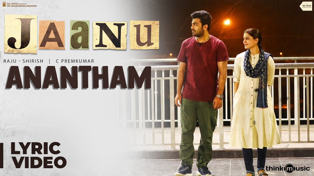 Anantham Lyrics  | Jaanu | Samantha Akkineni | Chinmayi | Govind Vasantha