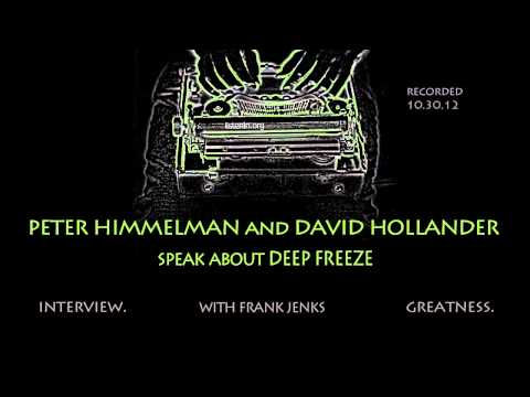 3. Peter Himmelman and David Hollander speak about DEEP FREEZE