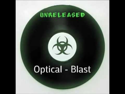 Optical - Blast (unreleased 97)