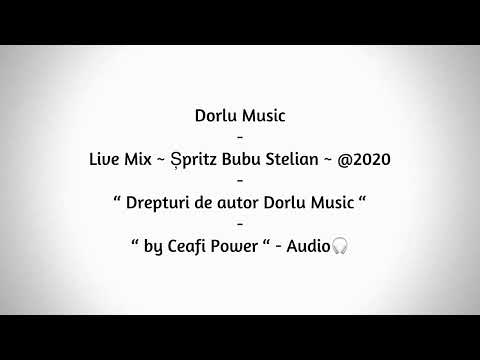 Dorlu Music - Live Mix - Șpritz Bubu Stelian - 311