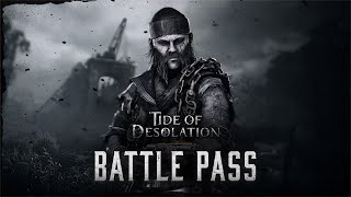 Battle Pass Trailer | Tide of Desolation | Hunt: Showdown