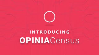 OPINIA Census video
