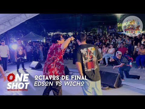 EDSON vs WICHO: Octavos - ONE SHOT BATTLES (Open Mic - Feria Tabasco 2023🎡)
