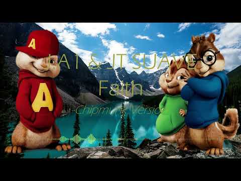 J.A1 & JT SUAVE - Faith (Chipmunk Version)